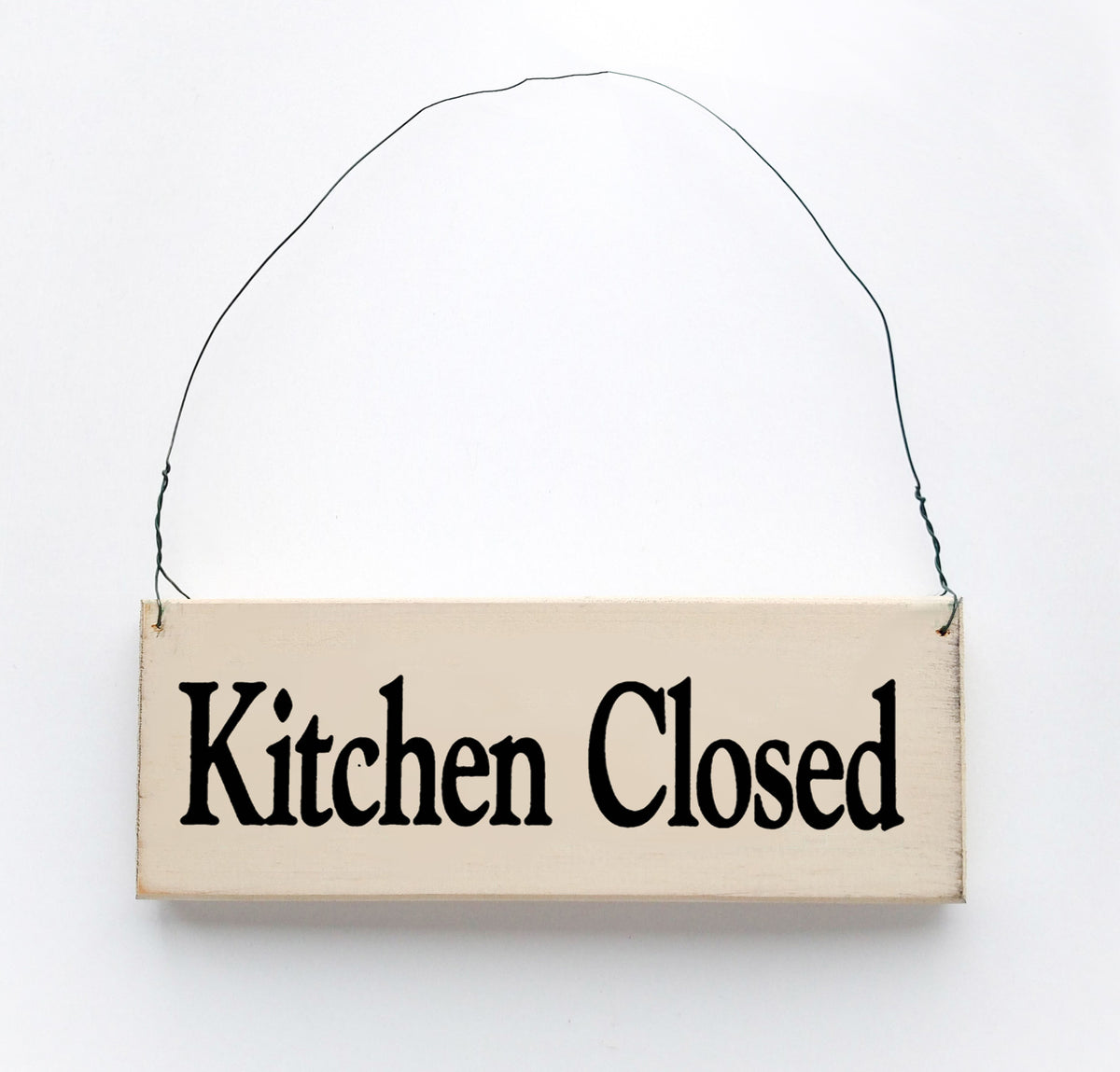 Kitchen Closed Sign. Rustic white sign with black lettering