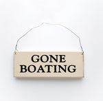wood sign saying Gone Boating